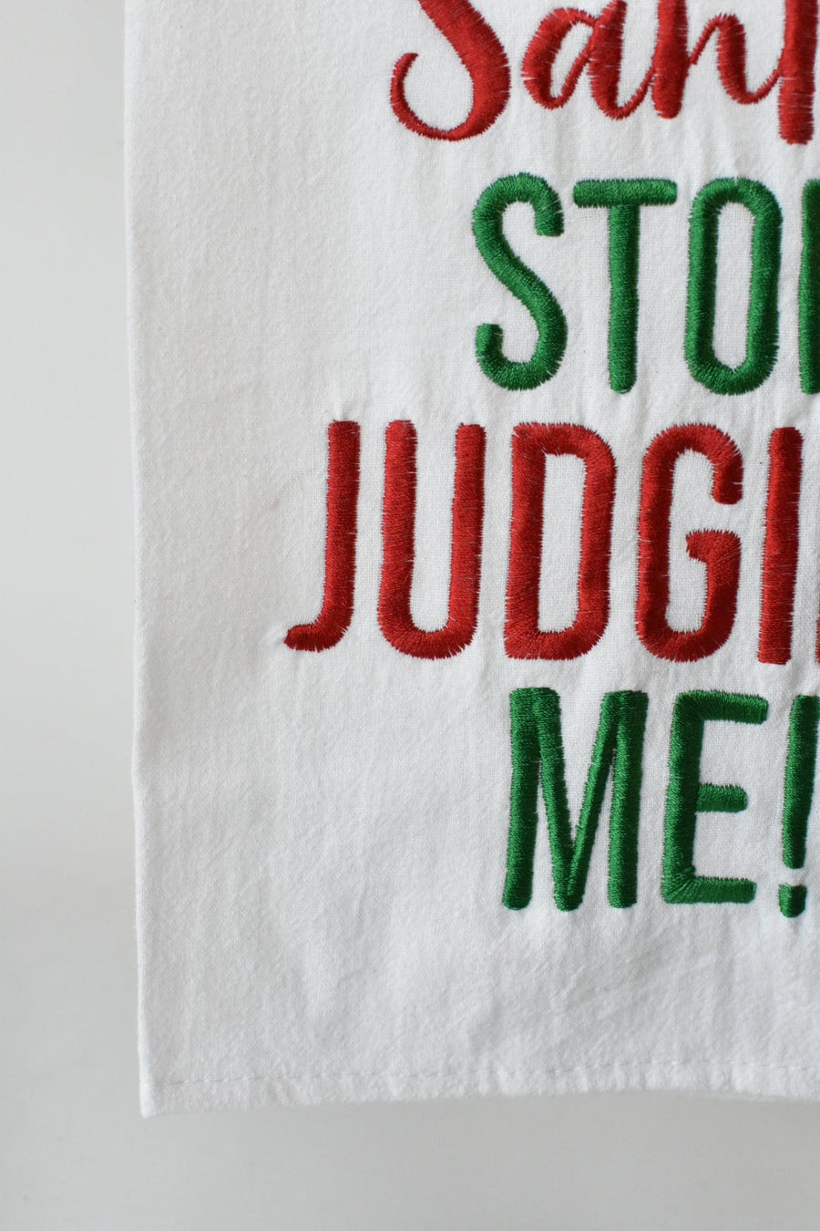 Stop Judging Me Kitchen Towel